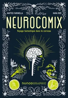 Neurocomix, Voyage fantastique dans le cerveau