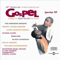 PARIS GOSPEL FESTIVAL 4E EDITION 1997 ANTHOLOGIE EN 1 CD