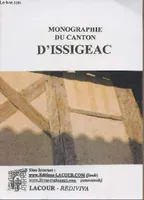 Monographie du canton d'Issigeac - collection 