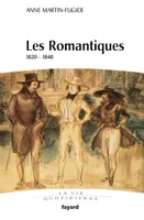 Les Romantiques, 1820-1848