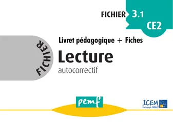 Fichier Lecture 3.1 CE2 - pack enseignant (Livret Pédagogique + Fiches Elèves)