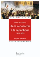 Histoire de la France, De la monarchie à la république (1815-1879)