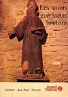 Les saints guérisseurs bretons