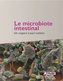 Le microbiote intestinal, Un organe à part entière