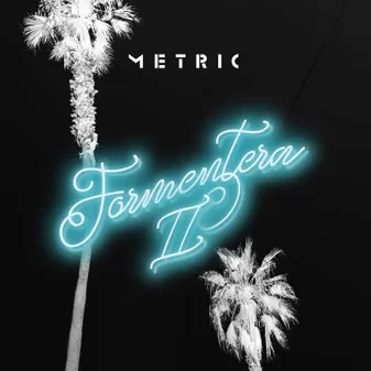 CD / Formentera Ii / Metric