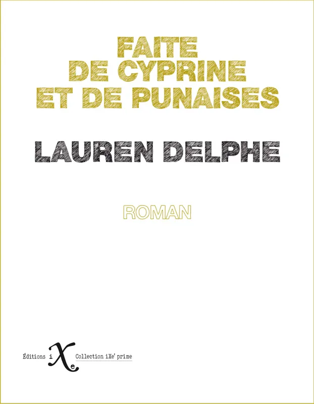 Faite de cyprine et de punaises Lauren Delphe