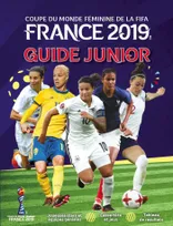 Coupe du monde féminine de la FIFA : Guide junior