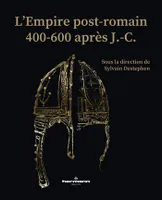L'Empire post-romain, 400-600