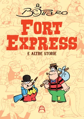 Fort Express, e altre storie