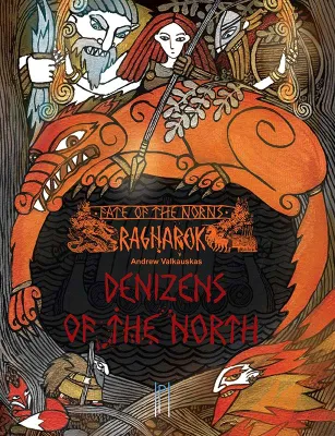 Fate of the Norns - Ragnarok - Denizens of the North