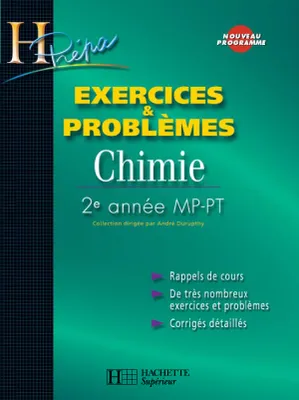 Exercices & Problèmes Chimie , 2e année MP-PT