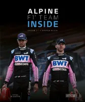 Alpine F1 team inside. Saison 3, L'épopée bleue