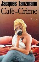 Café-Crime