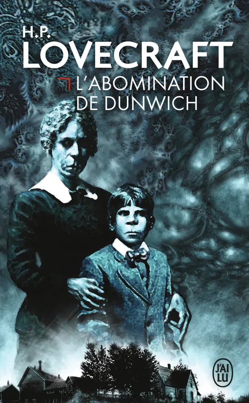Livres Littératures de l'imaginaire Science-Fiction L'abomination de Dunwich Howard Phillips Lovecraft