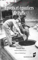 Égouts et égoutiers de Paris, Réalités et représentations