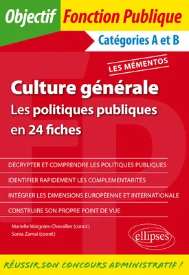 Culture générale : les politiques publiques en 24 fiches