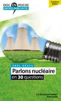 Parlons nucléaire en 30 questions, 3e édition
