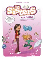 0, Les Sisters, mode d'emploi - Guide - Intégrale 2022