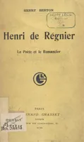 Henri de Régnier, Le poète et le romancier