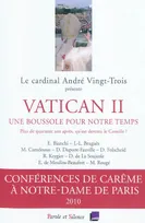 vatican ii - une boussole pour notre temps - paris 2010, plus de quarante ans après qu'est devenu le Concile ?