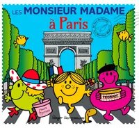 Le tour du monde des monsieur madame, Les Monsieur Madame à Paris