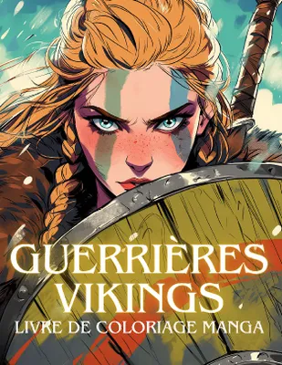 Guerrières vikings, Livre de coloriage manga