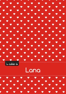 Le cahier de Lana - Petits carreaux, 96p, A5 - Petits c urs