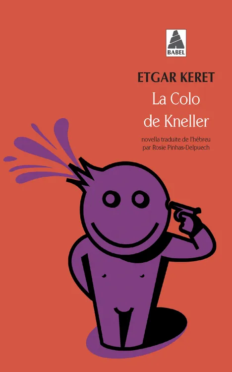 La Colo de Kneller, novella Etgar Keret
