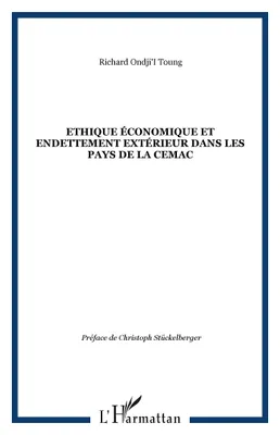 Ethique économique et endettement extérieur dans les pays de la CEMAC