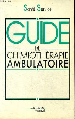 Guide de chimiothÃ©rapie ambulatoire