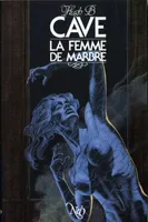 LA FEMME DE MARBRE - CONTES FANTASTIQUES., contes fantastiques
