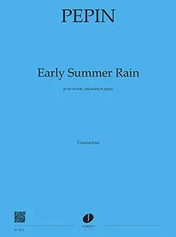 Early summer rain, Pour violon, marimba et piano