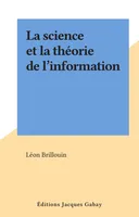 La science et la théorie de l'information