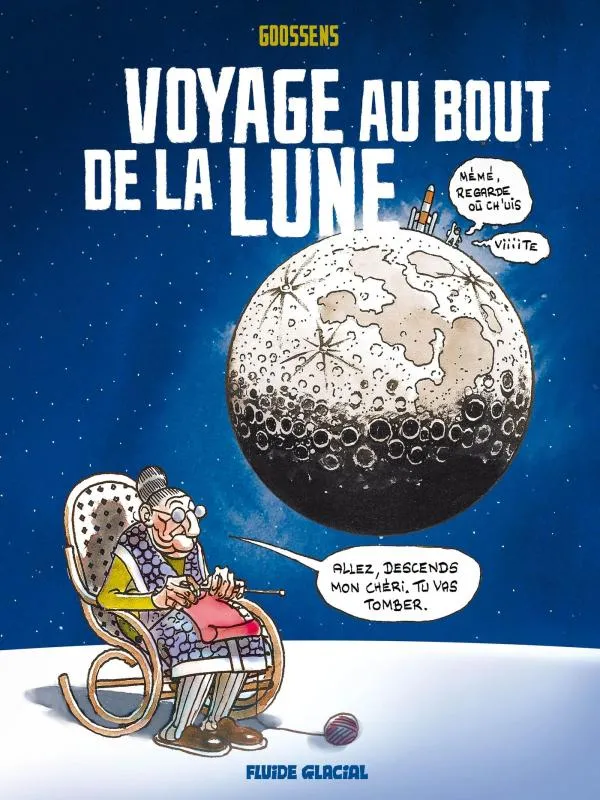 Livres Loisirs Humour Voyage au bout de la lune Daniel Goossens
