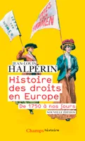 Histoire des droits en Europe, De 1750 à nos jours