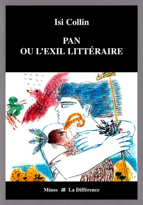 Pan ou l'Exil littéraire