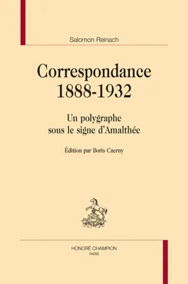 Correspondance, 1888-1932