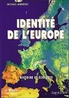 Identité de l'Europe, histoire & écologie