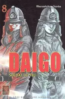 8, Daigo, soldat du feu