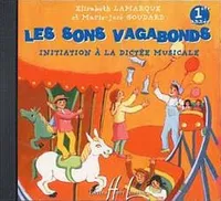 Sons Vagabonds Vol.1, Dictées musicales