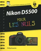 Nikon D5500 Pas à Pas Pour les Nuls