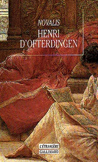 Henri d'Ofterdingen, Un roman