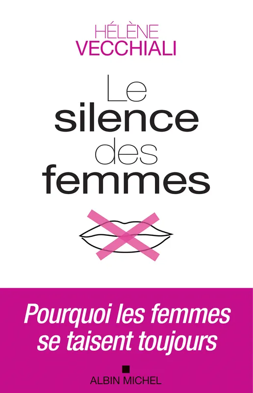 Le Silence des femmes Hélène Vecchiali