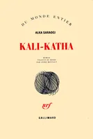 Kali-Katha, roman