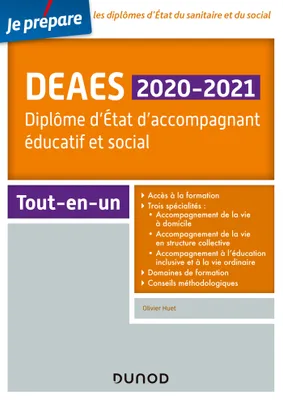 DEAES 2020-2021 - Diplôme d'Etat d'accompagnant éducatif et social  - Tout-en-un, Diplôme d'Etat d'accompagnant éducatif et social - Tout-en-un