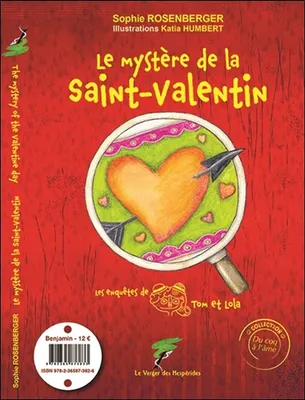 Le mystère de la Saint-Valentin - The mystery of the Valentin day