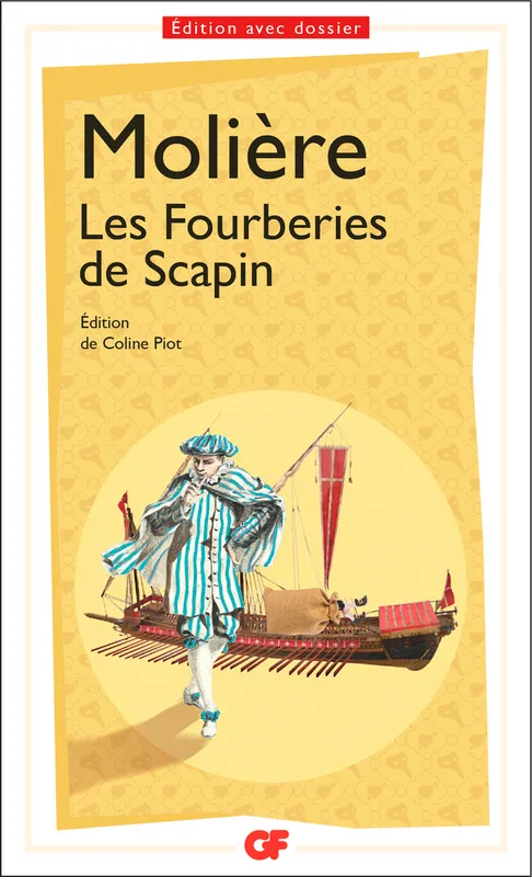 Livres Littérature et Essais littéraires Théâtre Les Fourberies de Scapin Molière
