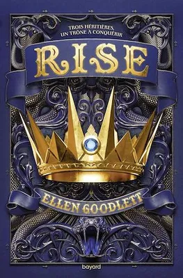 Rule, Tome 02, Rise