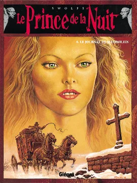 Le prince de la nuit., 4, LE PRINCE DE LA NUIT - TOME 04