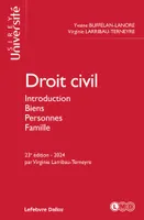 Droit civil 2024 23ed - Introduction, biens, personnes, famille